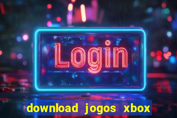 download jogos xbox 360 lt 3.0